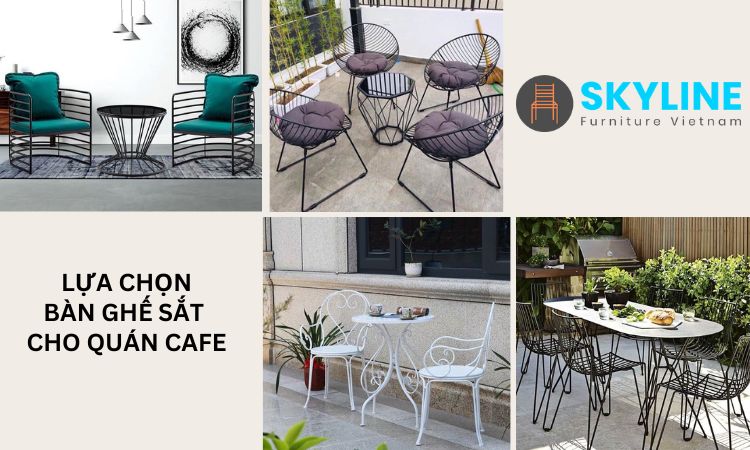 chọn bàn ghế sắt cafe